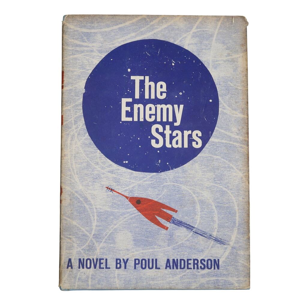 The Enemy Stars by Poul Anderson 1958 Hardcover Book Club Edition Vintage Sci Fi